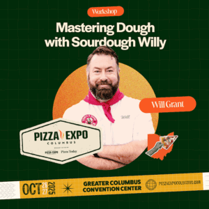 Sourdough Pizza Dough WITH Will Grant, workshop, Pizza Expo Columbus, Columbus, Ohio