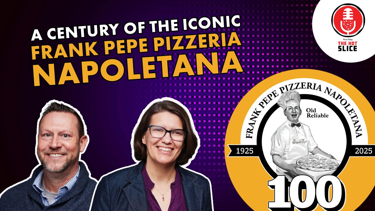 Frank Pepe 100th anniversary, Kevin Gagliard, Vice President of Operations for Frank Pepe Pizzeria Napoletana on The Hot Slice Podcast with Pizza Today