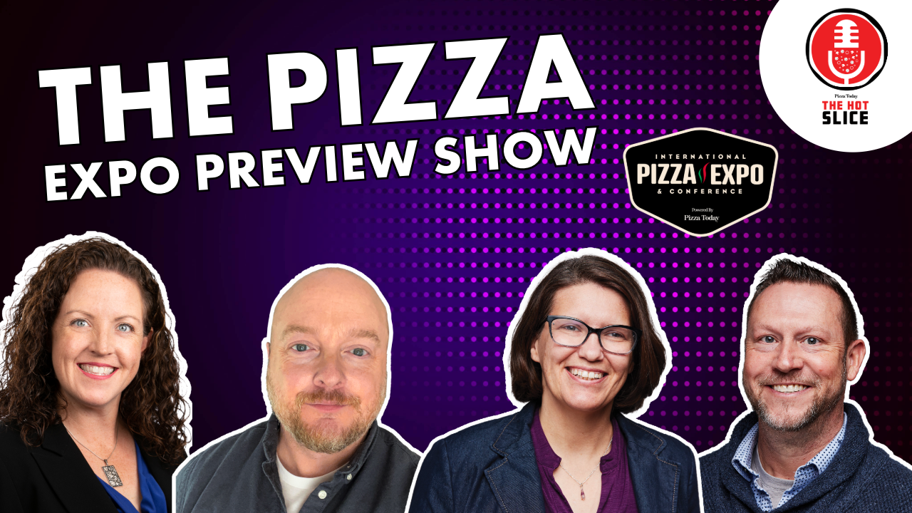 Pizza Expo Preview Show with the Pizza Today Team on The Hot Slice Podcast
