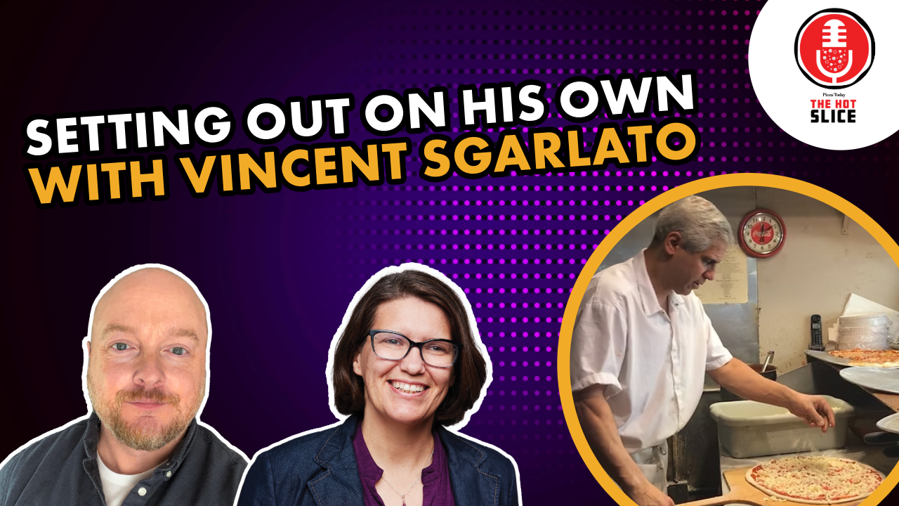 Vincent Sgarlato, owner of Eleven B in East Village New York, on The Hot Slice Podcast with Pizza Today