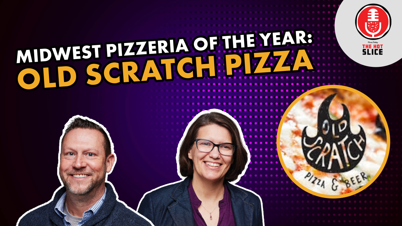 Dayton, Ohio-base Old Scratch Pizza's Founder Eric Soller and Executive Chef Josh Swinford talk Pizza Today PIE Awards: Pizzeria of the Year – Midwest Region